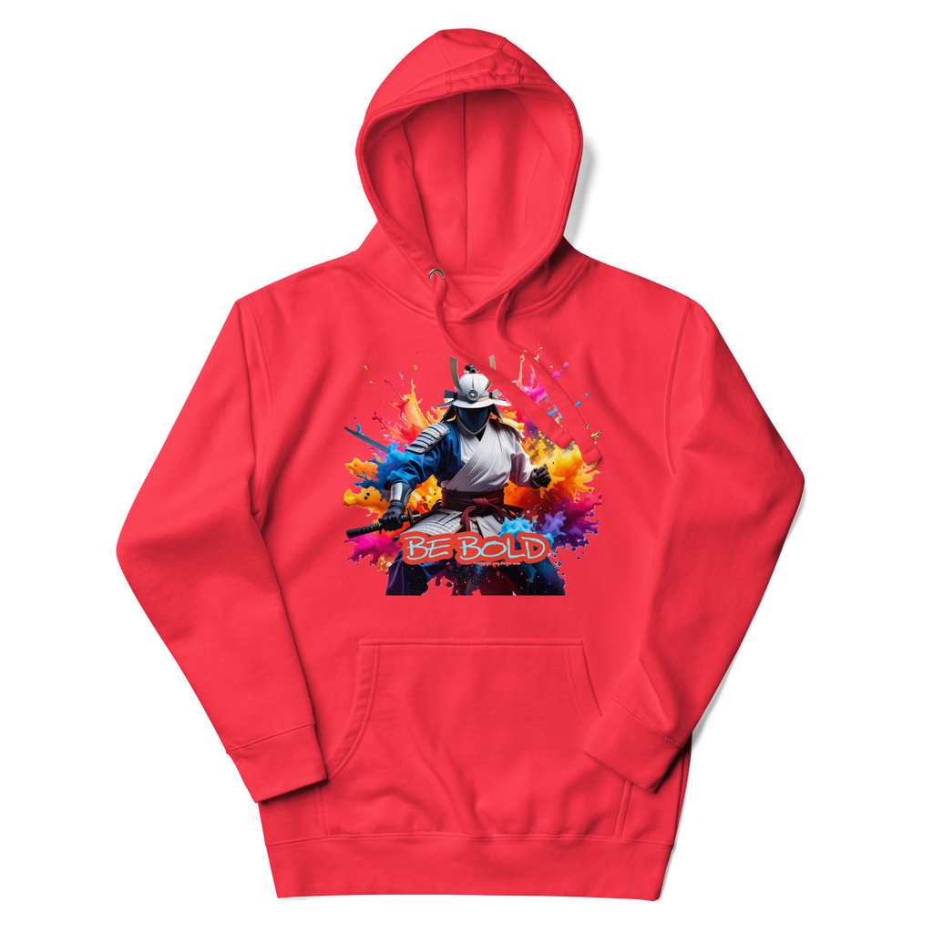 Be Bold Hoodies